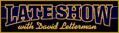 The Late Show with David Letterman